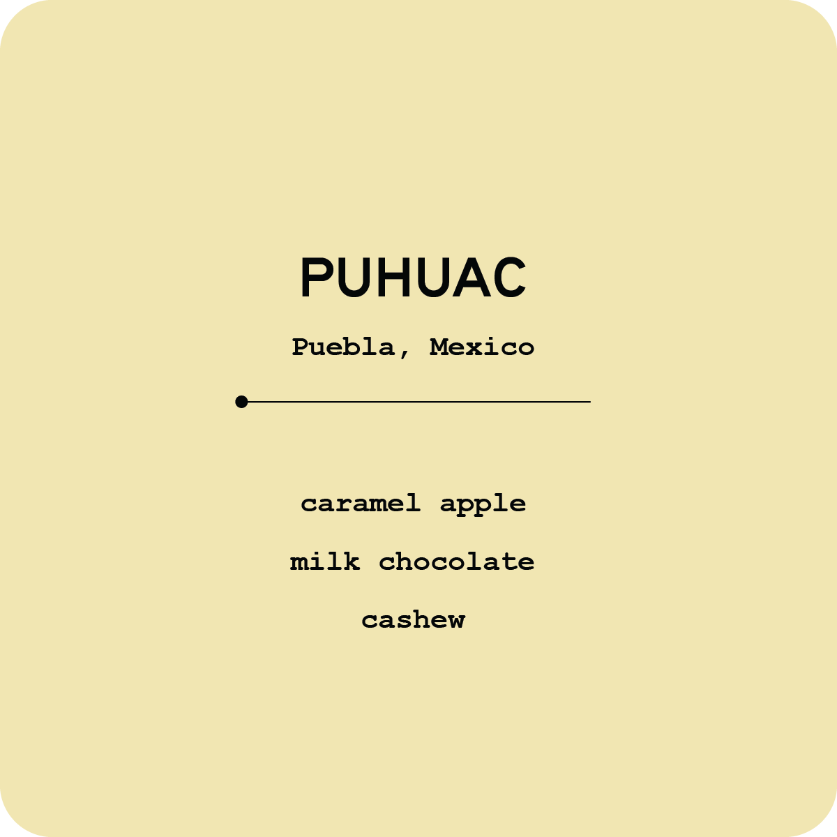 Puhuac #2 - Mexico by Ultimo Coffee